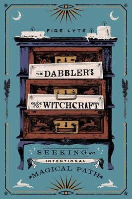 Dabblers guide to witchcraft